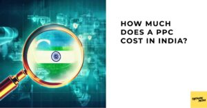Read more about the article How Much Does PPC Cost in India?