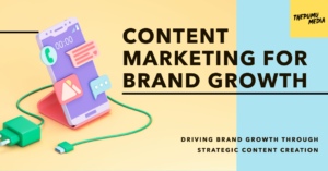 Read more about the article Content Marketing for Brand Growth: A Beginner’s Guide